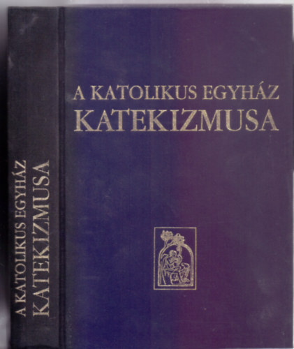 A Katolikus Egyház katekizmusa