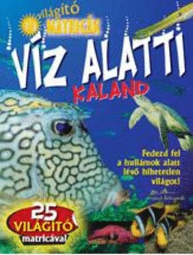 Vz alatti kaland