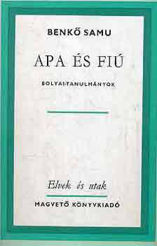 Benk Samu - Apa s fi (Bolyai-tanulmnyok)