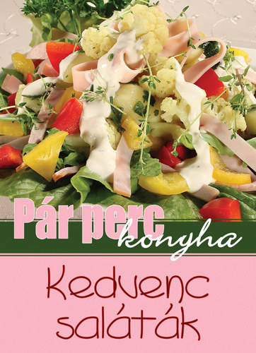 Pr perc konyha - Kedvenc saltk