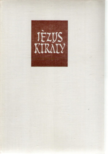 Robert Graves - J�zus kir�ly