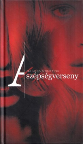 Natalija Nyikityna - A szépségverseny