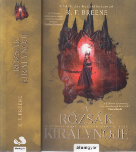K. F. Breene - A rzsk kirlynje (A Dmonkirly tka 4.)