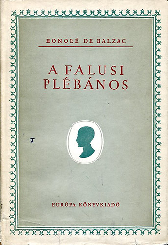 Honor� de Balzac - A falusi pl�b�nos