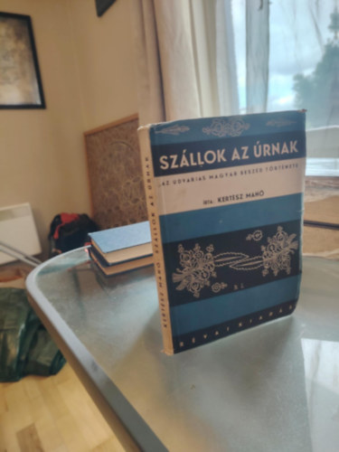 Szllok az rnak - Az udvarias magyar beszd trtnete.