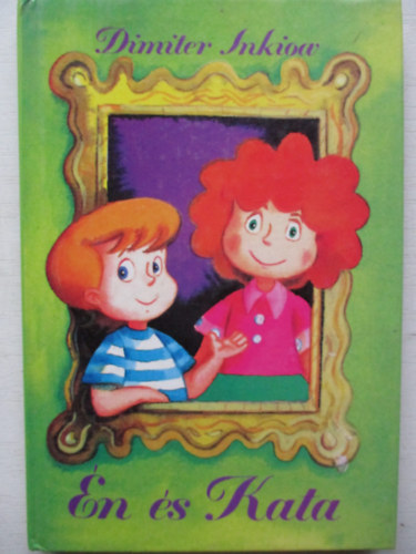 Dimiter Inkiov - �n, Kata �s Szimat