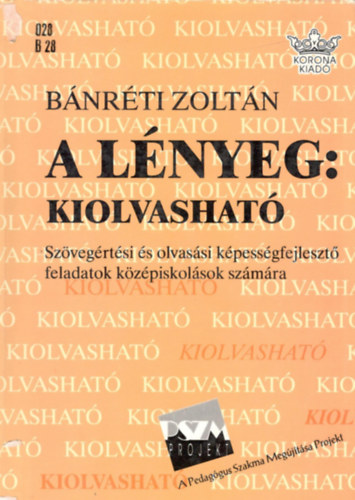 Bnrti Zoltn - A lnyeg: Kiolvashat