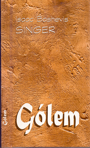 Isaac Bashevis Singer - G�lem