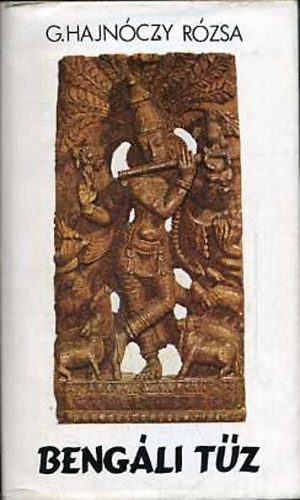 G. Hajnczy Rzsa - Bengli tz