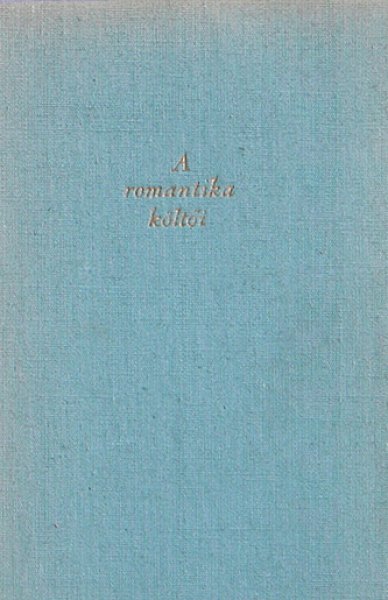 R�na Gy�rgy szerk. - A francia l�ra  /romantika/