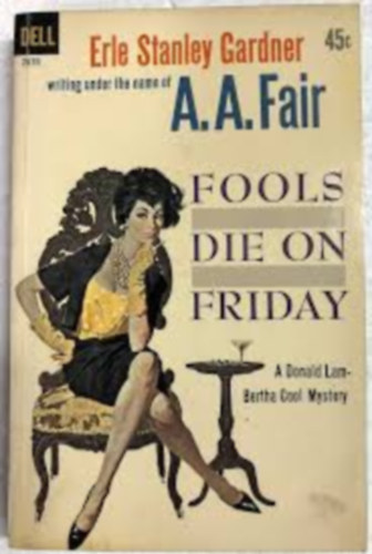 E.S. Gardner - Fools die on friday