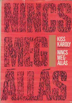 Kiss Kroly - Nincs meglls