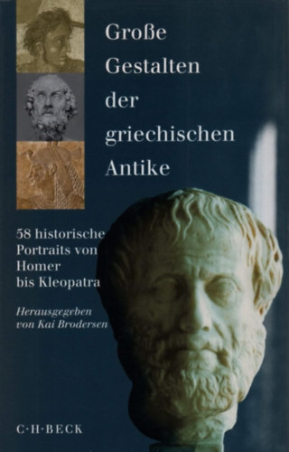Grosse Gestalten der griechischen Antike