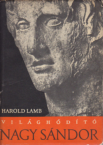 Harold Lamb - Vil�gh�d�t� Nagy S�ndor