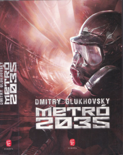 Dmitry Glukhovsky - Metr 2035