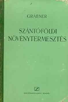 Gr�bner Emil - Sz�nt�f�ldi n�v�nytermeszt�s