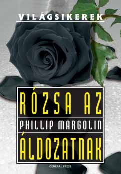 Phillip Margolin - Rózsa az áldozatnak