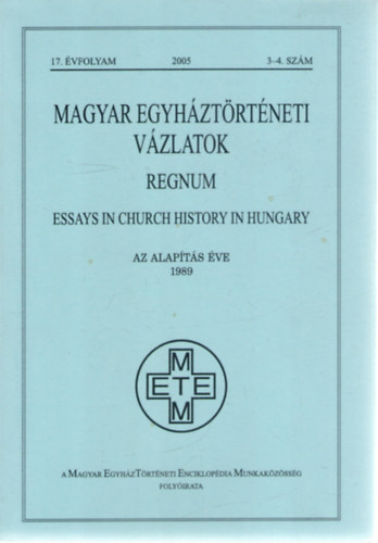 Magyar Egyh�zT�rt�neti Enciklop�dia Munkak�z�ss�g - ---