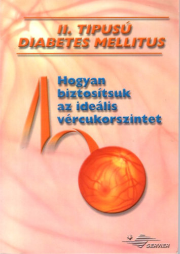 II. tipus� diabetes mellitus - Hogyan biztos�tsuk a ide�lis v�rcukorszintet