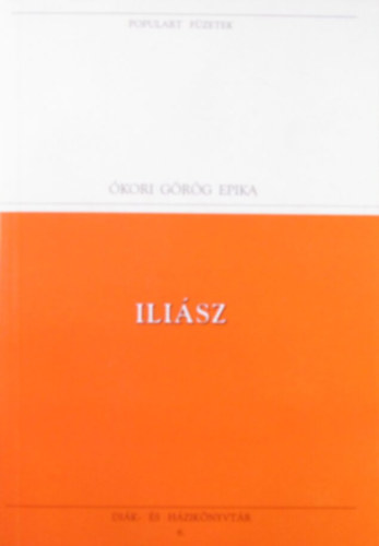Homérosz - Íliász (Populart füzetek)