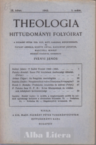 Iv�nyi J�nos  (szerk) - Theologia hittudom�nyi foly�irat IX. k�tet 1942. 1. sz�m