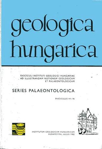 Dr. Bartk� Lajos - Geologica hungarica - Series Palaeontologica - Fasciculus 44-46