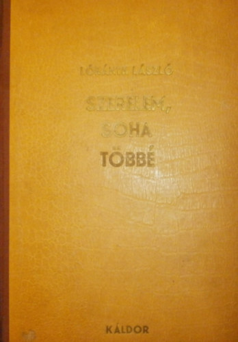 L�r�nth L�szl� - Szerelem, soha t�bb�