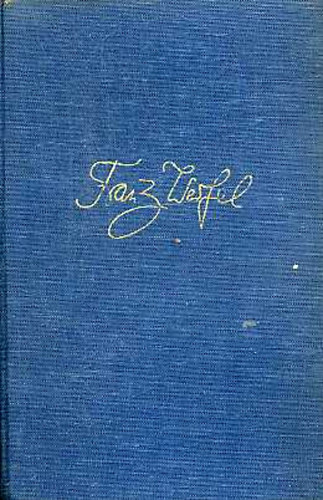 Franz Werfel - Musa Dagh negyven napja I-II.