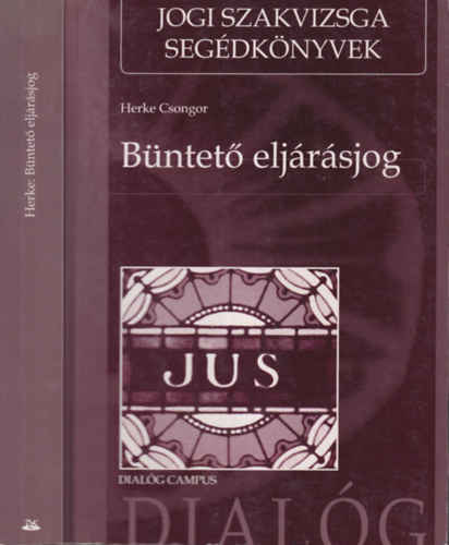 Herke Csongor - Büntető eljárásjog