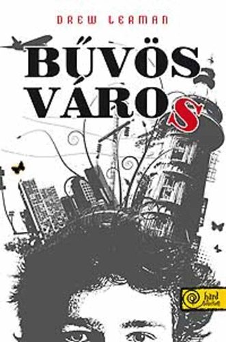 Drew Lerman - B�v�s v�ros