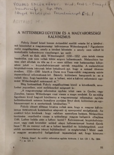 A Wittenbergi Egyetem �s a magyarorsz�gi k�lvinizmus (k�l�nlenyomat)