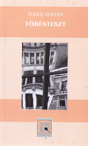 Tolvaj Zolt�n - T�r�steszt