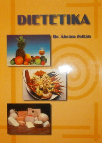 Dr. brm Zoltn - Dietetika