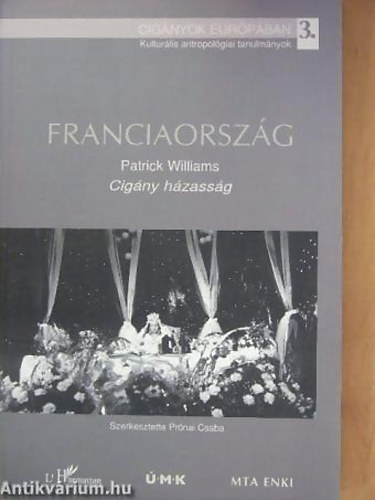 Patrick Williams - Franciaorszg - Cigny hzassg - Cignyok Eurpban Ktetszm:3