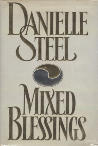 Danielle Steel - Mixed Blessings