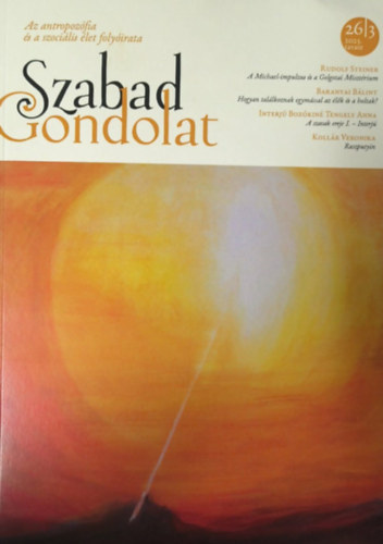 Gerg�r M�ria - Szabad Gondolat: Az antropoz�fia �s a szoci�lis �let foly�irata - 2023. tavasz