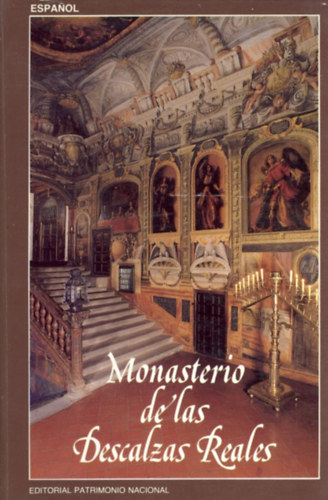 Mara Teresa Ruiz Alcn - Monasterio de las descalzas reales