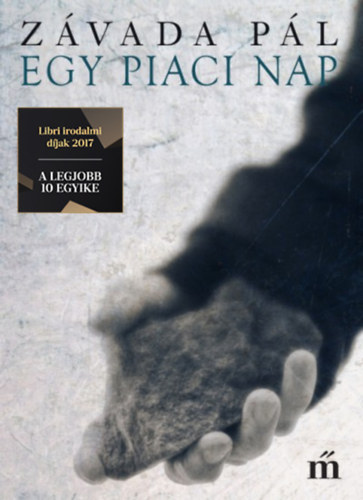 Závada Pál - Egy piaci nap