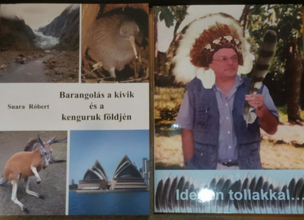 Suara R�bert - 2 db Suara R�bert: Barangol�s a kivik �s a kenguruk f�ldj�n + Idegen tollakkal...