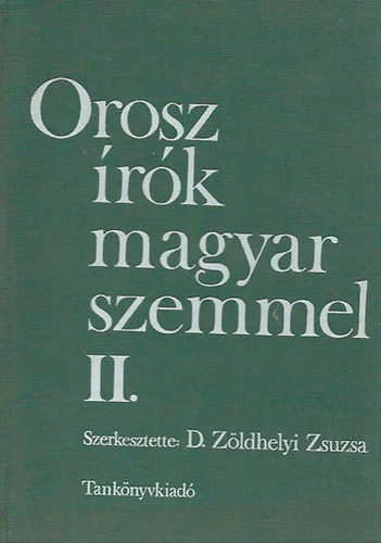 D. Zldhelyi Zsuzsa - Orosz rk magyar szemmel II.