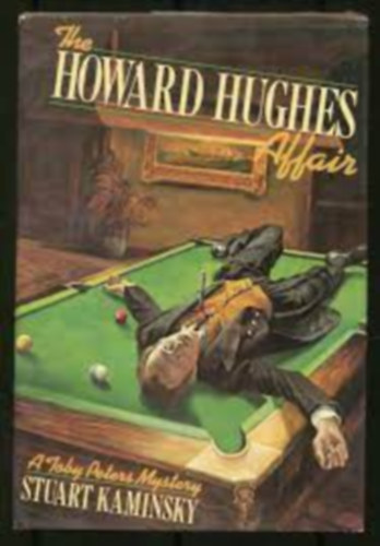 Stuart Kaminsky - The Howard Hughes affair (a Howard Hughes-�gy) ANGOL NYELVEN