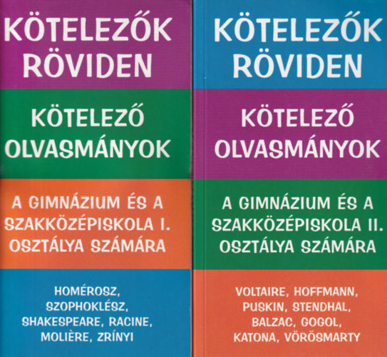 K�telez�k R�viden - K�telez� olvasm�nyok a gimn�zium �s a szakk�z�piskola I.-II.-III.-IV. oszt�lya sz�m�ra