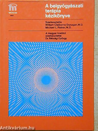 SZERZŐ John P. Mitchell Ray E. Clouse Donald E. Kohan - A belgyógyászati terápia kézikönyve