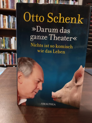 Darum das ganze Theater.. Nichts ist so komisch wie das Leben /Ez�rt van ez a sok dr�ma... Semmi sem olyan vicces, mint az �let