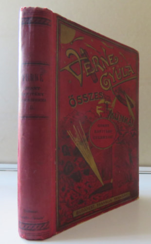 Verne Gyula (Jules Verne) - A Grant kapitány gyermekei II. (Verne Gyula összes munkái)