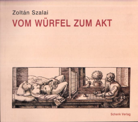 Szalai Zoltn - Vom Wrfel zum Akt