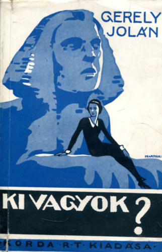 Gerely Jolán - Ki vagyok?