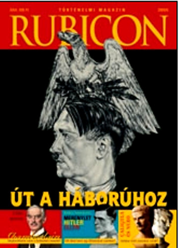 Rcz rpd (fszerkeszt) - Rubicon (trtnelmi magazin)- 2009-6