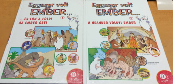 Savino,Ezio;Barozzi,Danilo - Egyszer volt az ember 1-2.: ...�s l�n a F�ld! Az ember �sei + A Neander-v�lgyi ember (2 k�tet)