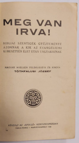 Tóthfalusi József - Meg van írva!